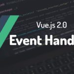 Vue.js Event Handling มาจัดการ Event กัน