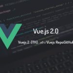 สอน Vuejs ดึงข้อมูลจาก Github API ตอนที่ 2